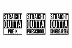 Straight Outta SVG Files| Pre-k Preschool Kindergarten Product Image 4