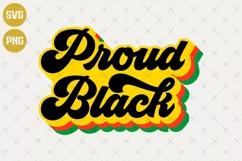 Proud black SVG | Black lives matter SVG | Black pride Product Image 1