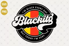 I'm Black Every Day SVG | Black history | Black lives matter Product Image 1
