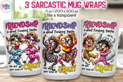 Funny Friendship Mug Wrap Design, Funny Quotes PNG Product Image 1
