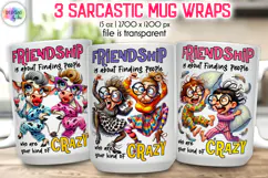 Funny Friendship Mug Wrap Design, Funny Quotes PNG Product Image 1