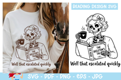 Well that escalated quickly SVG, Reading SVG Product Image 1