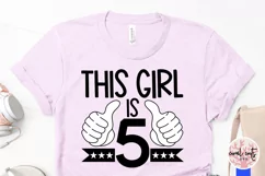 This girl is 5 - Birthday SVG EPS DXF PNG Product Image 3
