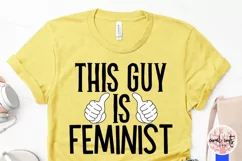This guy is feminist - Women SVG EPS DXF PNG Product Image 3