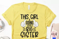 This girl is going to be a big sister - Pregnancy SVG EPS Product Image 3