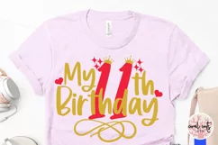 My 11th birthday - Birthday SVG EPS DXF PNG Cutting File Product Image 3