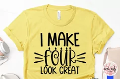 I make 4 look great - Birthday SVG EPS DXF PNG Product Image 3