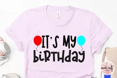 It’s my birthday - Happy Birthday SVG EPS DXF Product Image 3