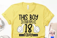 This boy turns 18 today - Birthday SVG EPS DXF PNG Product Image 3