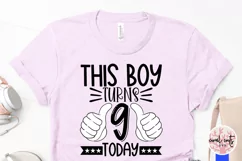 This boy turns 9 today - Birthday SVG EPS DXF PNG Product Image 3