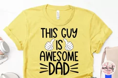 This guys is awesome dad - Father SVG EPS DXF JPG PNG Product Image 3