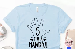 I am a handful 5th birthday - Birthday SVG EPS DXF PNG Product Image 2