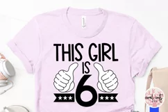 This girl is 6 - Birthday SVG EPS DXF PNG Product Image 3