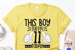 This boy turns 11 today - Birthday SVG EPS DXF PNG Product Image 3