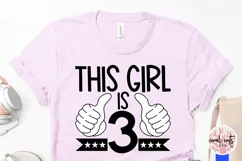 This girl is 3 - Birthday SVG EPS DXF PNG Product Image 3