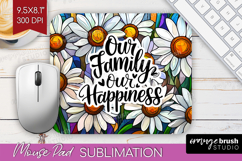 Family Quote Mouse Pad Sublimation - Stained Flass Flowers Product Image 1