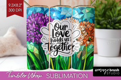 Family Quote Tumbler Wrap - Stained Flass Flowers Tumbler Product Image 1