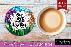 Family Quote Round Coaster - Stained Flass Flowers Coaster Product Image 1