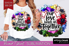 Family Quote Round Tshirt Background - Stained Flass Flowers Product Image 1