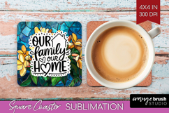Family Quote Square Coaster - Stained Flass Flowers Coaster Product Image 1