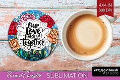 Family Quote Round Coaster - Stained Flass Flowers Coaster Product Image 1