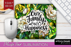 Family Quote Mouse Pad Sublimation - Stained Flass Flowers Product Image 1