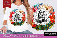 Family Quote Round Tshirt Background - Stained Flass Flowers Product Image 1