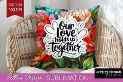 Family Quote Pillow Sublimation - Stained Flass Flowers PNG Product Image 1