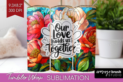 Family Quote Tumbler Wrap - Stained Flass Flowers Tumbler Product Image 1