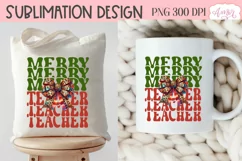 Merry Teacher sublimation PNG, Christmas teacher shirt PNG Product Image 5