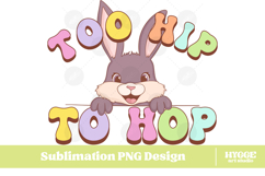 Easter Sublimation PNG Bundle Bunny Chick Farm Hip Hop Joy Product Image 3