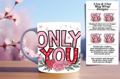Inspirational 11oz Mug Wrap Png Artwork , Valentines Product Image 1
