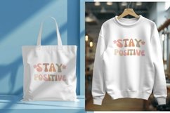 Stay positive typography svg for crafters Product Image 5