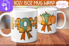 Mom mug wrap sublimation, Fall season mug template Product Image 2