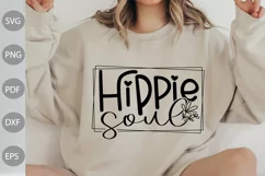 Hippie Soul SVG Cut Files - Boho Girl Quote SVG Design Product Image 1