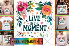 LUMINOUS Sublimation TSHIRT PNG, Flower Quote Product Image 1