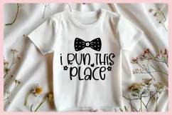 Funny Baby T-shirt Quotes SVG | I Run This Place Product Image 3