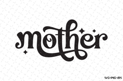 Mother SVG | Quotes| SVG Cut Files Product Image 1
