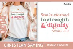 Christian Quote SVG - Faith Saying | Strength and Dignity Product Image 1