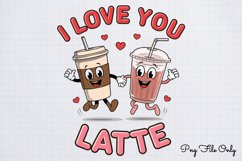 I love you latte PNG, Retro Valentine Sublimation PNG Product Image 1