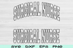 Surgical Nurse Svg Dxf Cut Files, Surgical Nurse Png Files Product Image 1