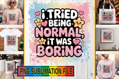 Playful PNG Design for TSHIRTS, Sarcastic Quote Product Image 1