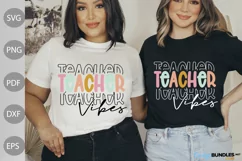 Teacher Vibes SVG Cut Files | Teacher Quote Svg Design Product Image 1