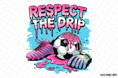 Respect the Drip Svg | Baseball SVG Design | Game Day Svg Product Image 1