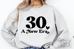 30 A New Era SVG - Hello Thirty SVG 30th Birthday Shirt SVG Product Image 1