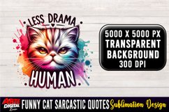 Funny Cat Sarcastic Quote Clipart Sublimation #30 Product Image 1
