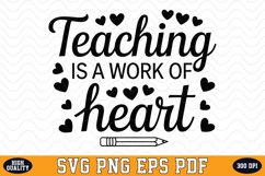 Teaching is a work of heart SVG | Quotes | SVG Cut files Product Image 1
