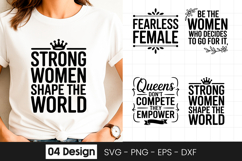 Strong Women Shape The World Quote SVG PNG Product Image 1