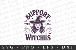 Supprt Your Local Witches Svg | Halloween Svg | Cricut Product Image 1
