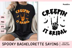 Spooky Bachelorette Party Saying SVG | Creepin It Bridal Product Image 1